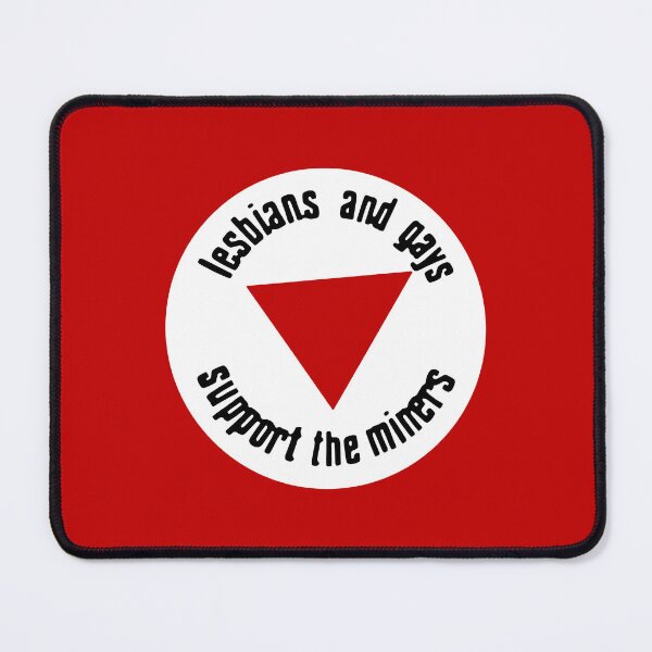 Item preview, Lesbians and Gays Support the Miners designed and sold by Eat the Rich.