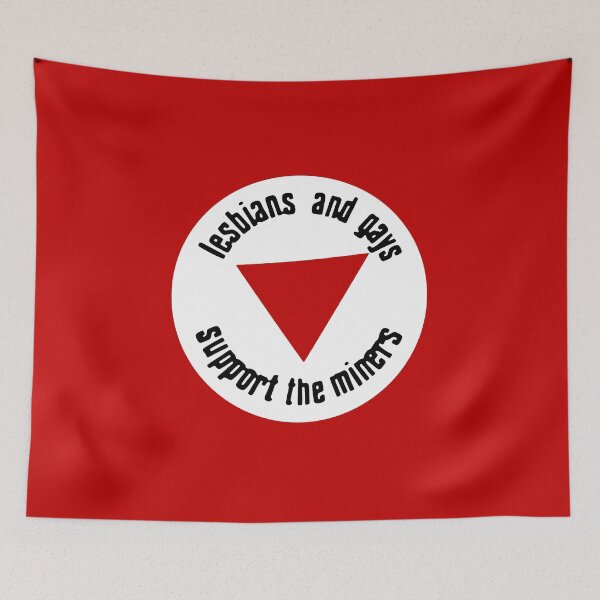 Item preview, Lesbians and Gays Support the Miners designed and sold by Eat the Rich.