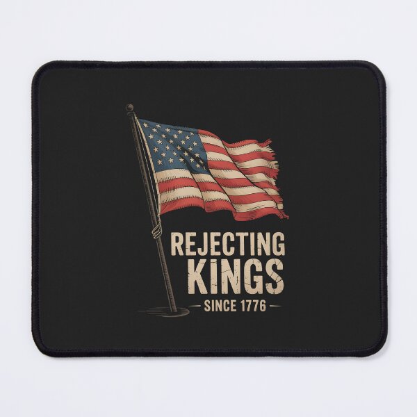 Item preview, Rejecting Kings Since 1776 designed and sold by AniArtPL.