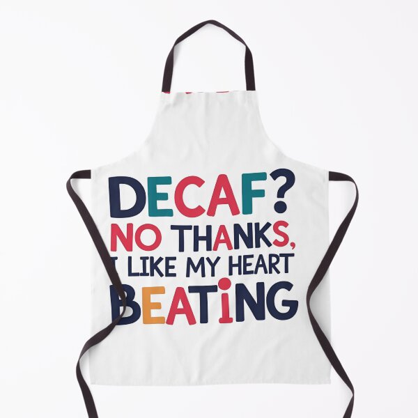 Item preview, No Decaf designed and sold by SINTAPUJOS.