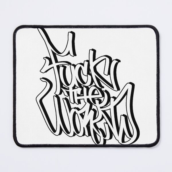 Item preview, FUCK THE WORLD  designed and sold by WCOOL.