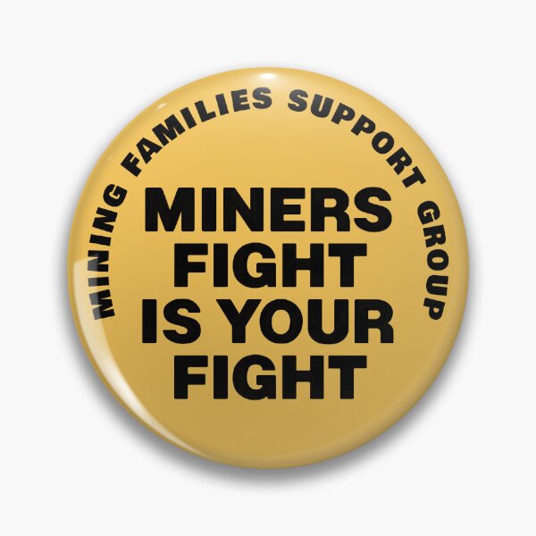 Item preview, Miners Fight Is Your Fight designed and sold by Eat the Rich.