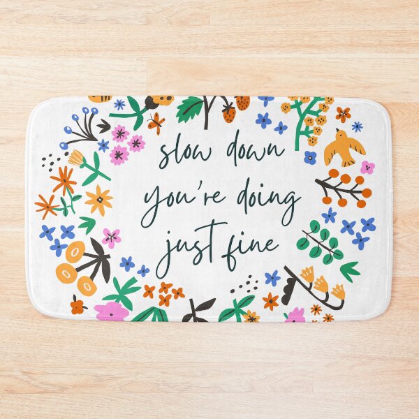Item preview, Slow down you're doing fine designed and sold by 0shelby.