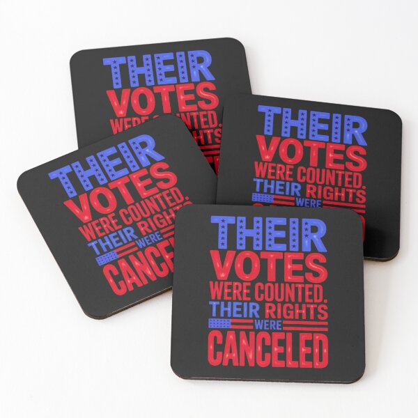 Item preview, Their Votes Were Counted Their Rights Were Canceled: Bold Political Protest Art designed and sold by elynne9.