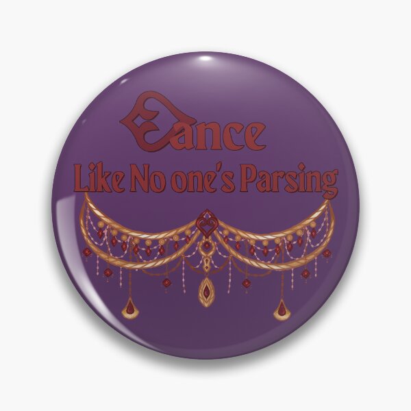 Item preview, Dance Like No one's Parsing designed and sold by DisjointedAria.