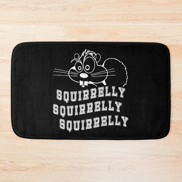 Item preview, Quirky Squirrel White Outline Funny Squirrelly Quote designed and sold by SandyMDesigns.