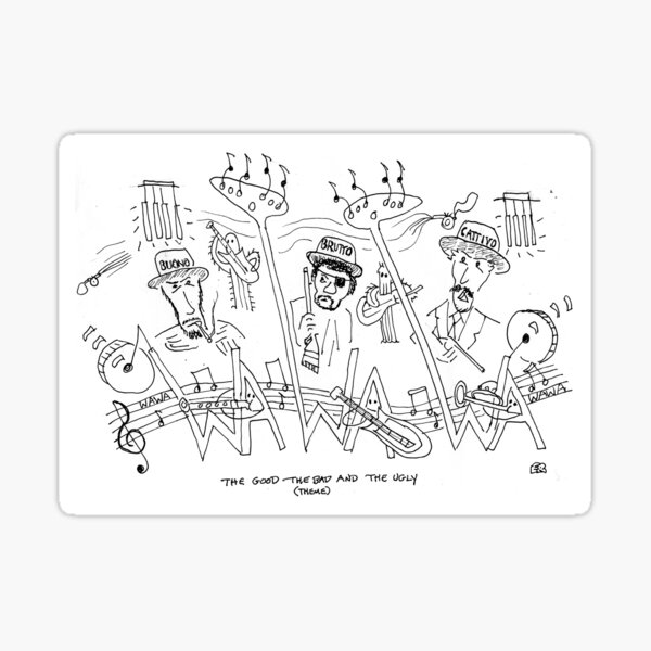 Item preview, The Good The Bad and The Ugly (theme) designed and sold by fred rosenthal.