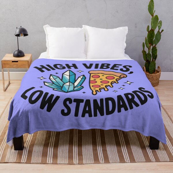 Item preview, High Vibes, Low Standards designed and sold by CrypticHMystic.