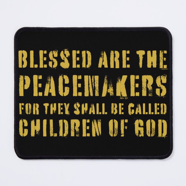 Item preview, Blessed Peacemakers designed and sold by threadsjam.
