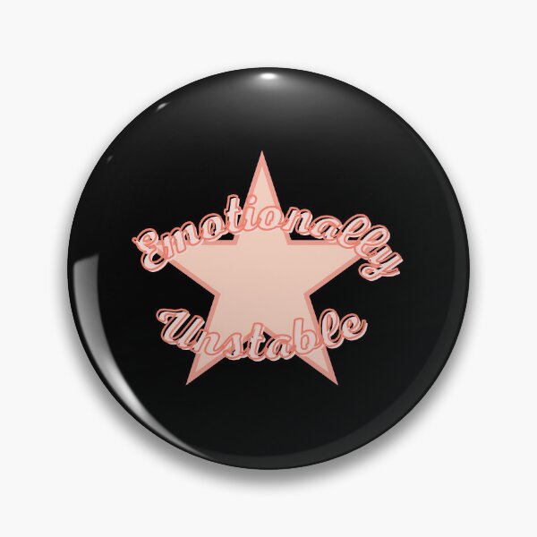 Item preview, Emotionally Unstable | Self-Deprecating Sarcasm designed and sold by beautyjan.