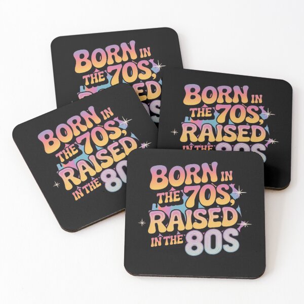 Item preview, Born in the 70s Raised in the 80s Funny Retro Nostalgia Quote designed and sold by MagicSD Designs.