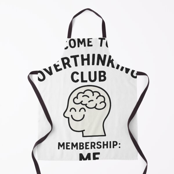 Item preview, Welcome to the Overthinking Club – Membership: Me designed and sold by OnlyBestStuff.