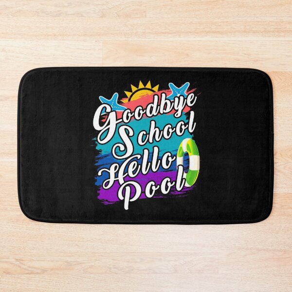 Item preview, Goodbye School Hello Pool Funny Summer Beach Design designed and sold by Dmetalx Art Apparel.