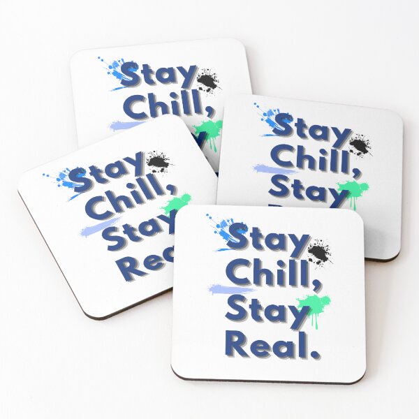 Item preview, Stay Chill, Stay Real - Urban Pop Text Graphic designed and sold by mintmono-studio.