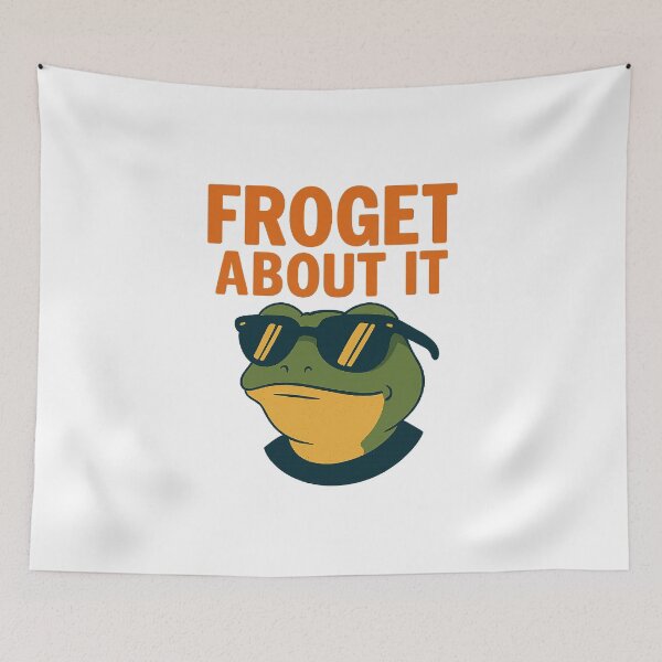 Item preview, Froget About It – Cool Frog Pun  designed and sold by The Junto Shop.