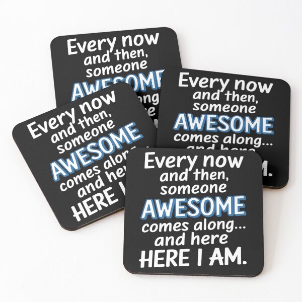 Item preview, Someone Awesome Comes Along designed and sold by MAKOPOKOShop.