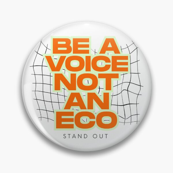 Item preview, Be A Voice Not An Echo - Empowering Grid Text Design designed and sold by mintmono-studio.