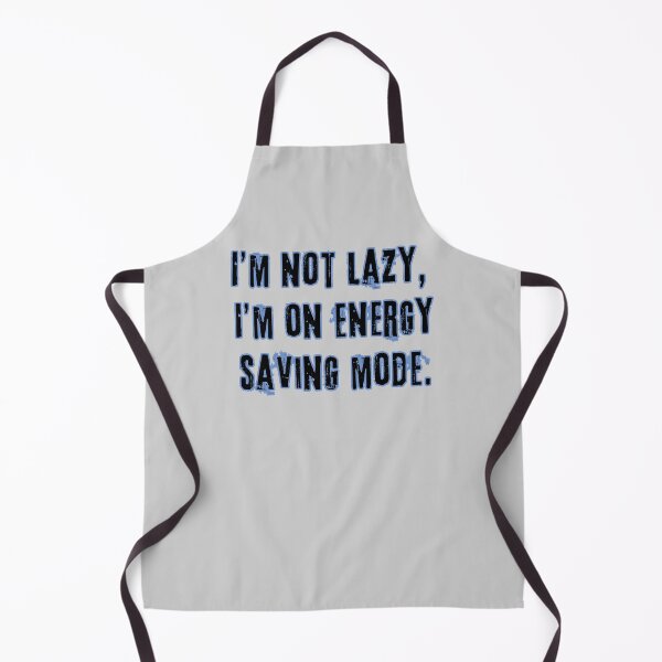 Item preview, Not Lazy - Energy Saving Mode Funny Quote Poster designed and sold by mintmono-studio.