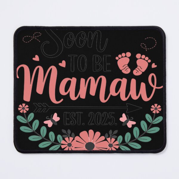 Item preview, Soon To Be Mamaw Est. 2025 New Baby Pregnancy Announcement designed and sold by MAKOPOKOShop.