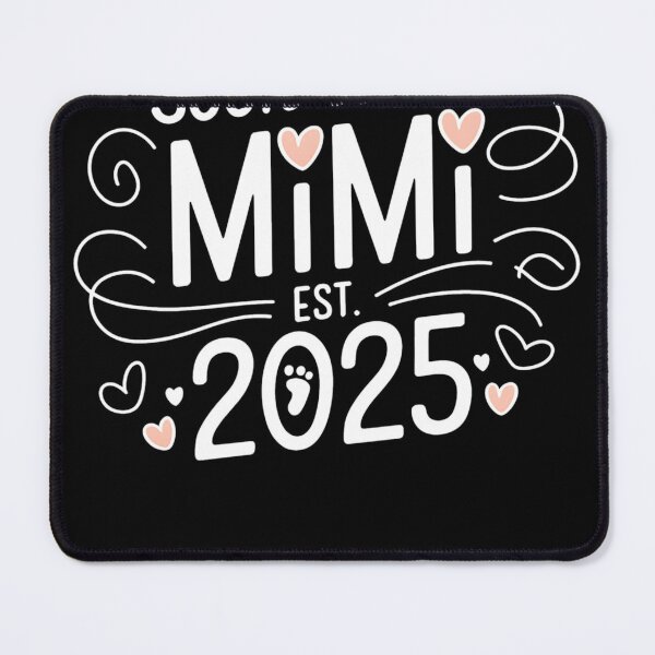 Item preview, Soon To Be Mimi Est 2025 designed and sold by MAKOPOKOShop.