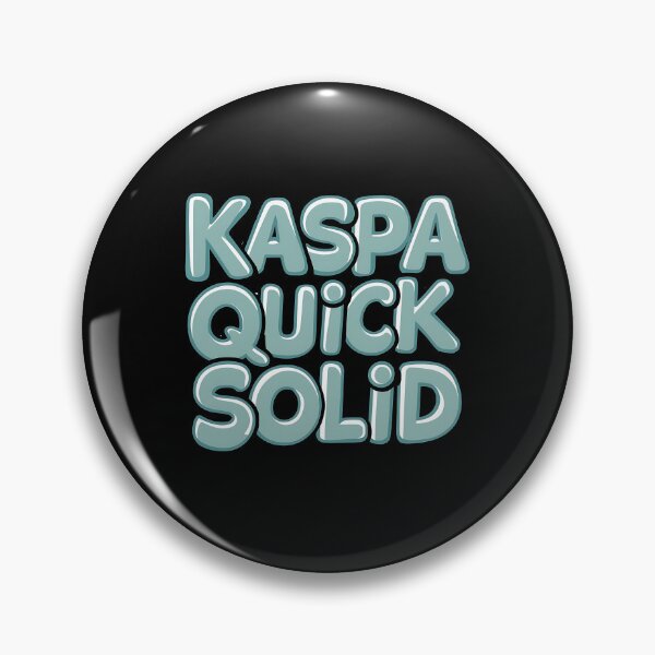 Item preview, Kaspa Doesn’t Shill. It Scales. designed and sold by RadDeck.