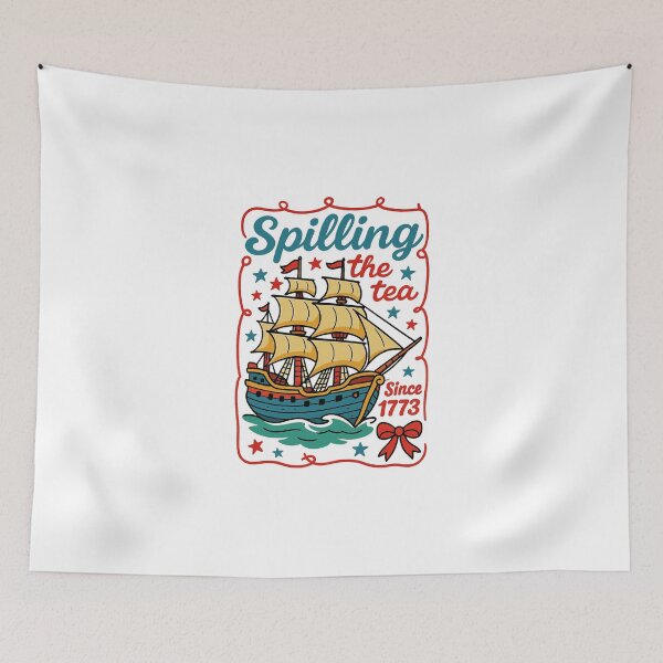 Item preview,  Spilling the Tea Since 1773 designed and sold by queenzoid.