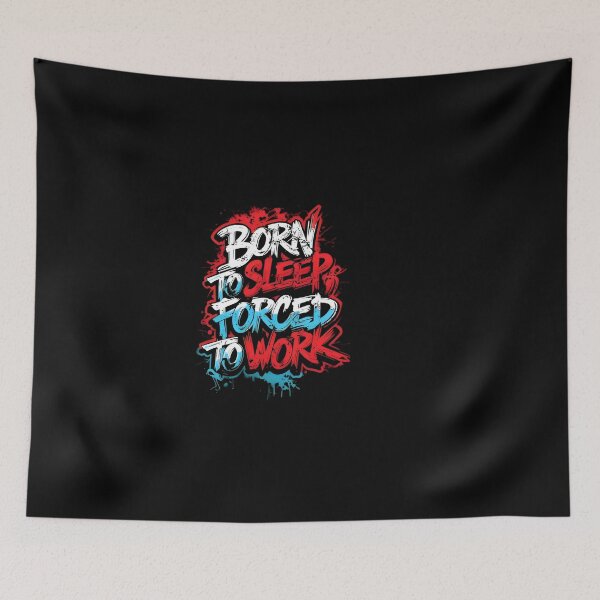 Item preview, Forced to Work designed and sold by INFINITYBOY.