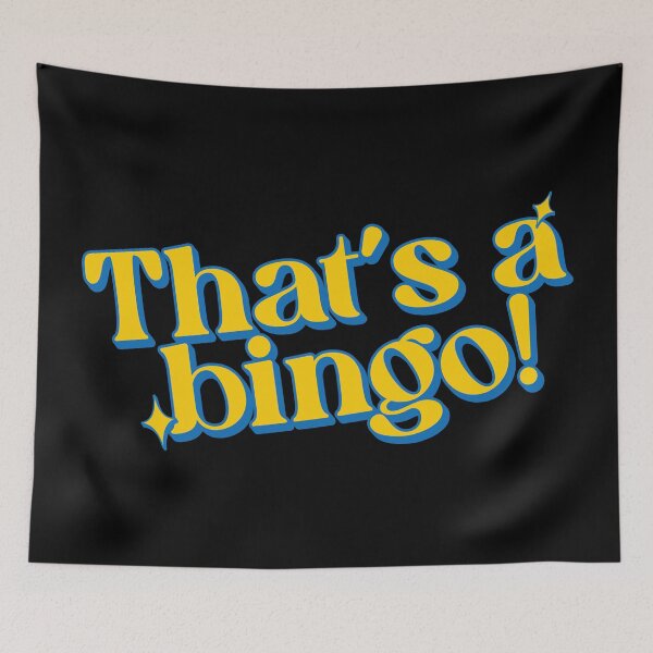 Item preview, That's a Bingo! – Retro Typography Quote designed and sold by Scaryzz.