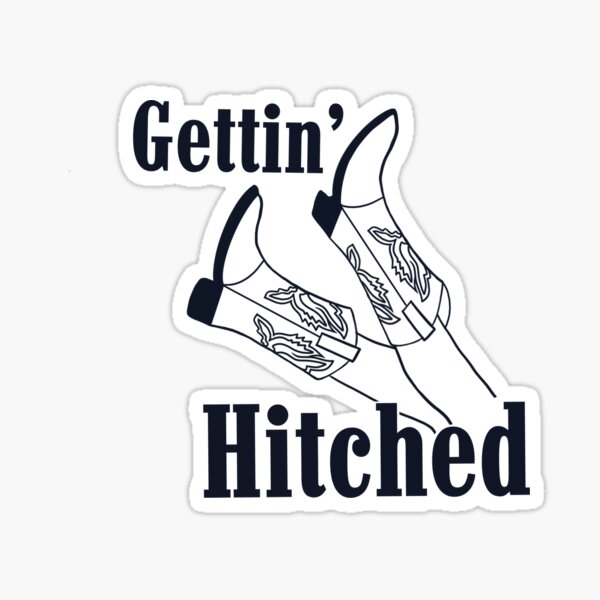 Item preview, Gettin' Hitched designed and sold by itskaykayrina.