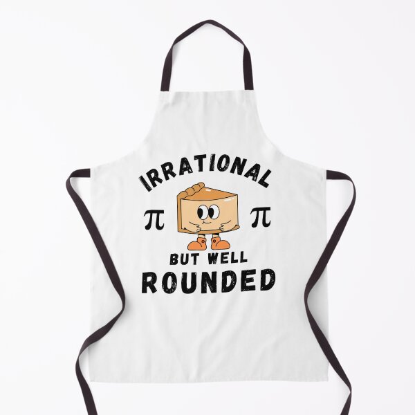 Item preview, Irrational but well rounded funny Pi day math student pie designed and sold by snowry.