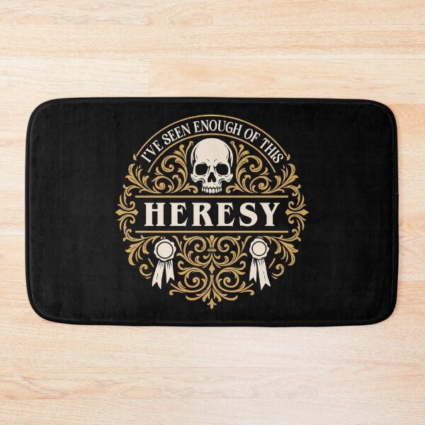 Item preview, Enough of this Heresy Funny Wargaming designed and sold by pixeptional.
