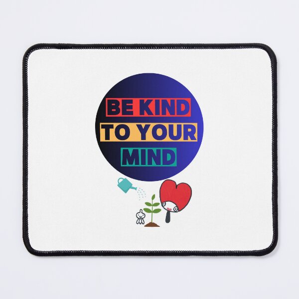 Item preview, Positive Affirmation (Be kind to your mind) designed and sold by Words Grow Wings.