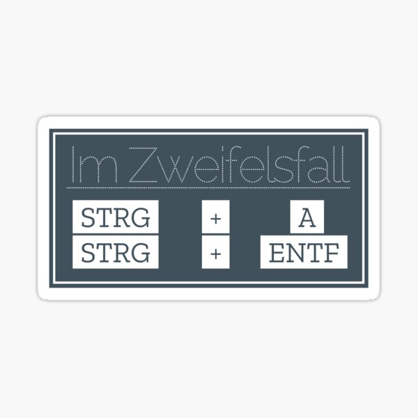 Im Zweifelsfall... (Blau) Sticker