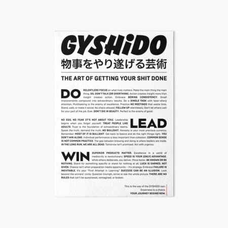 Artikel-Vorschau von Das GYSHIDO-Manifest-Poster, designt und verkauft von GYSHIDO — The Art of Getting Your S#!% Done.