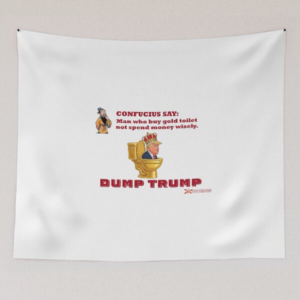 Item preview, Confucius Say Dump Trump No Kings Protest Flair designed and sold by ProtestThreads.