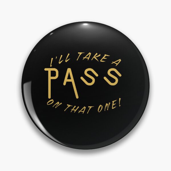 Item preview, I'll take a pass on that one! designed and sold by Teniche.