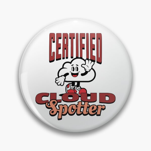 Item preview, Certified Cloud Spotter, Pareidolia designed and sold by Bliss Find And Design.