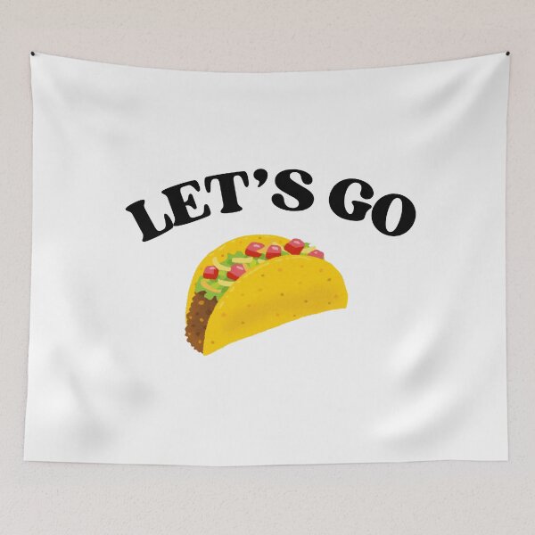 Item preview, Let’s Go Taco – Funny Food Lover designed and sold by YONKO STORE.