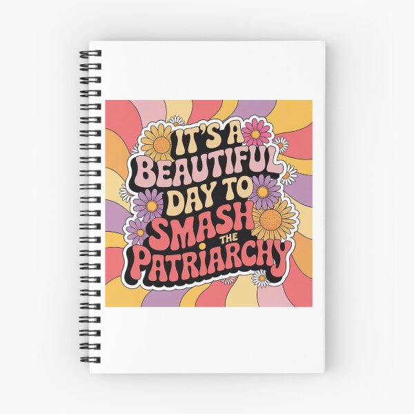 Item preview, Its A Beautiful Day To Smash The Patriarchy designed and sold by Mateusz Majcherek.