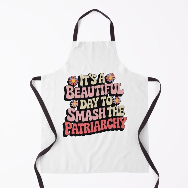 Item preview, Its A Beautiful Day To Smash The Patriarchy designed and sold by Mateusz Majcherek.