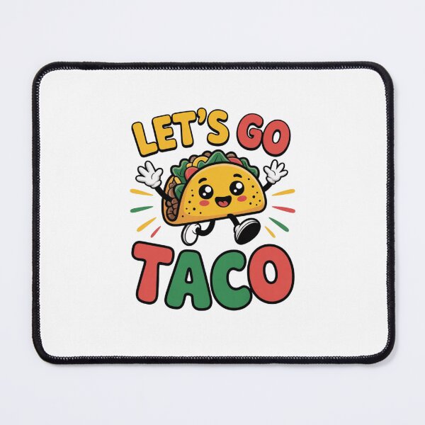 Item preview, Let's Go Taco designed and sold by Mateusz Majcherek.