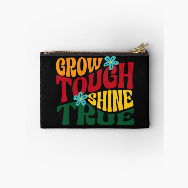 Item preview, GROW TOUGH SHINE TRUE designed and sold by KISHNAY-FASHION.