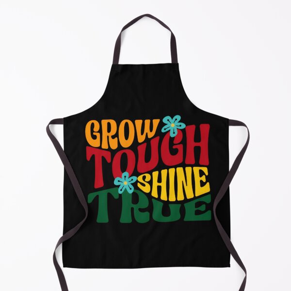 Item preview, GROW TOUGH SHINE TRUE designed and sold by KISHNAY-FASHION.