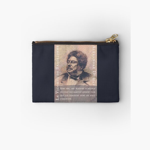 Item preview, Alexandre Dumas quote: Mon ami, les plaisirs auxquels on n’est pas habitué gênent plus que les chagrins dont on avait l’habitude. designed and sold by artbleed.