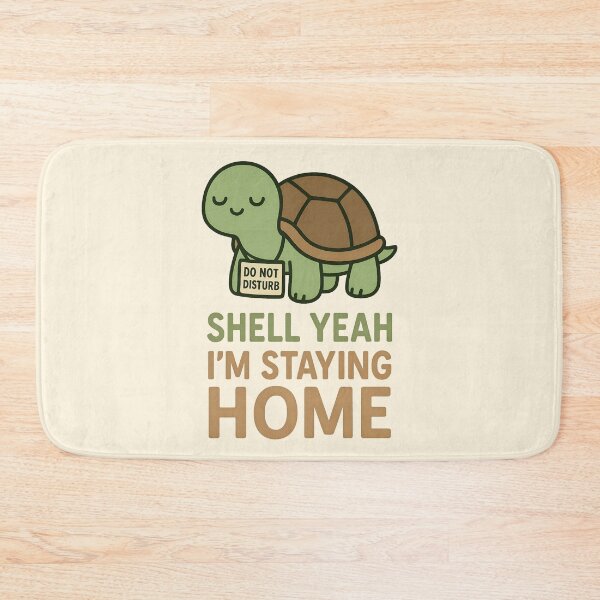 Item preview, Shell Yeah I’m Staying Home – Cute Turtle Introvert Design designed and sold by Rocklights.