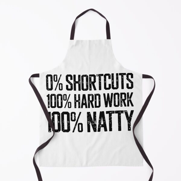 Item preview, 0% Shortcuts - 100% Natty designed and sold by 2357 Designs.