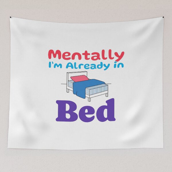 Item preview, Funny Sleep Quote Shirt – Mentally I’m Already in Bed designed and sold by crazydotdesigns.