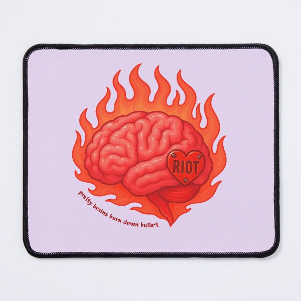 Item preview, Pretty Brains Burn Down Bullsh*t designed and sold by House of Sizzles.