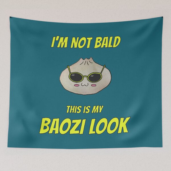 Item preview, Baozi Look – I'm Not Bald, It's Style! designed and sold by KawaiiNugs.