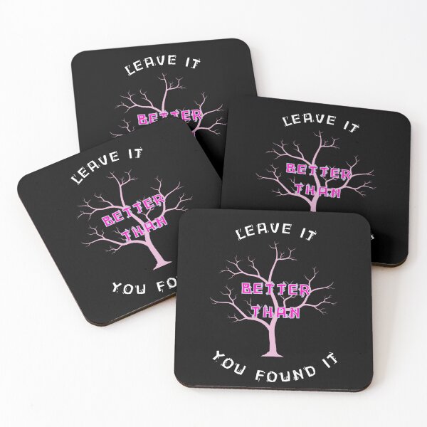Item preview, Leave it better than you found it black bg designed and sold by RedOrBlueIts4U.